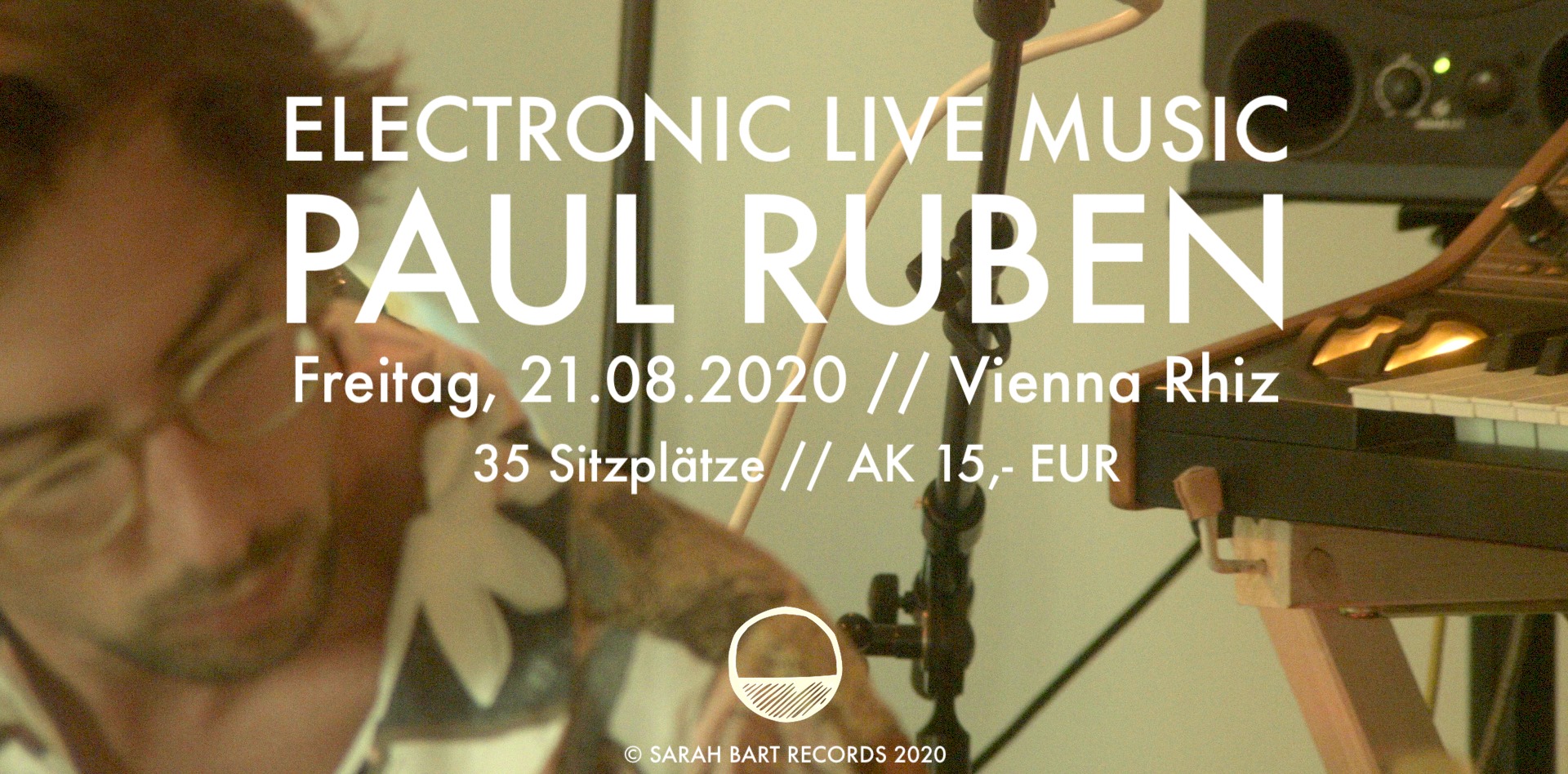 PAUL RUBEN live at Rhiz + Vinyl Release rhiz wien contemporary